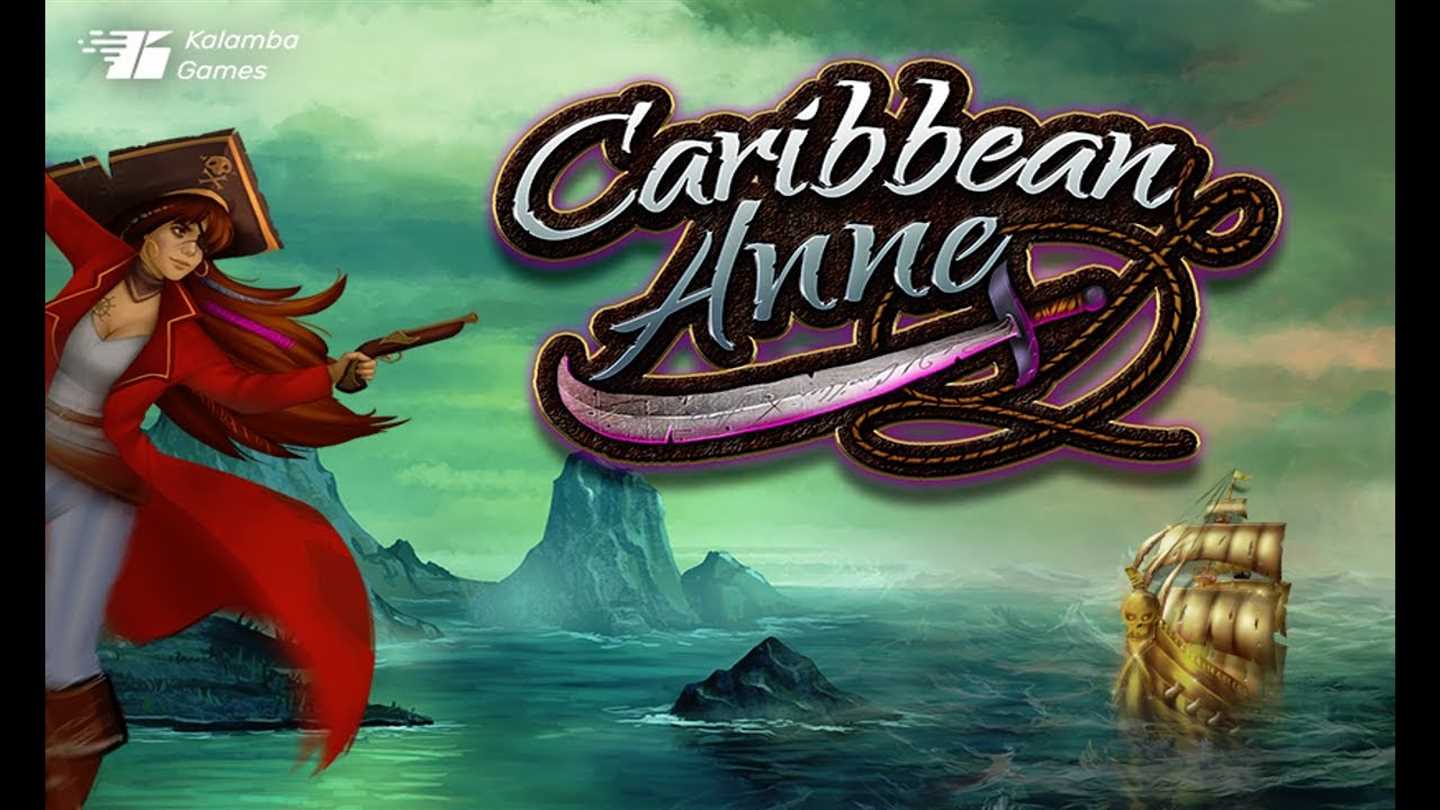 Как выиграть на слоте Caribbean Anne от Kalamba Games